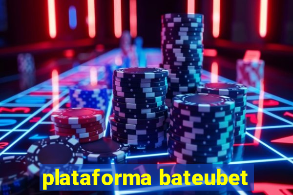 plataforma bateubet